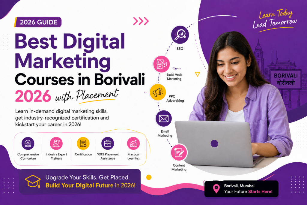 Best Digital Marketing Courses in Borivali 2026 with Placement